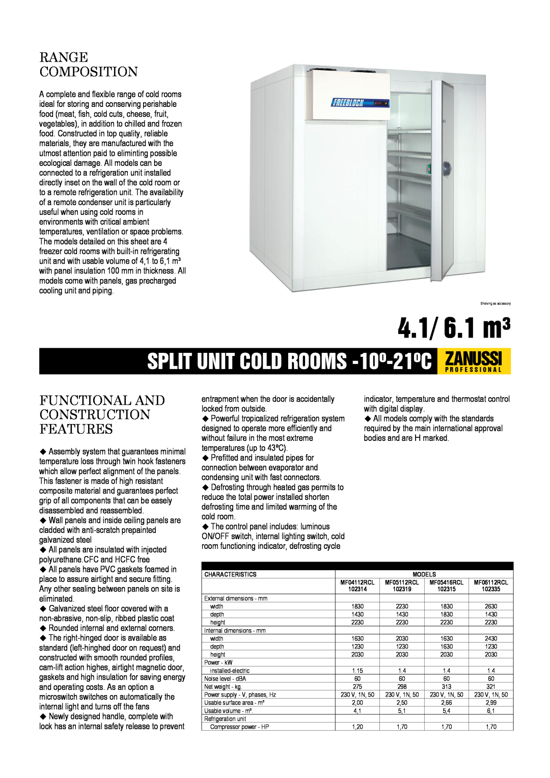Zanussi MF05416RCL, MF06112RCL, MF04112RCL dimensions 4.1/ 6.1 m³, Range Composition, Functional And Construction Features 