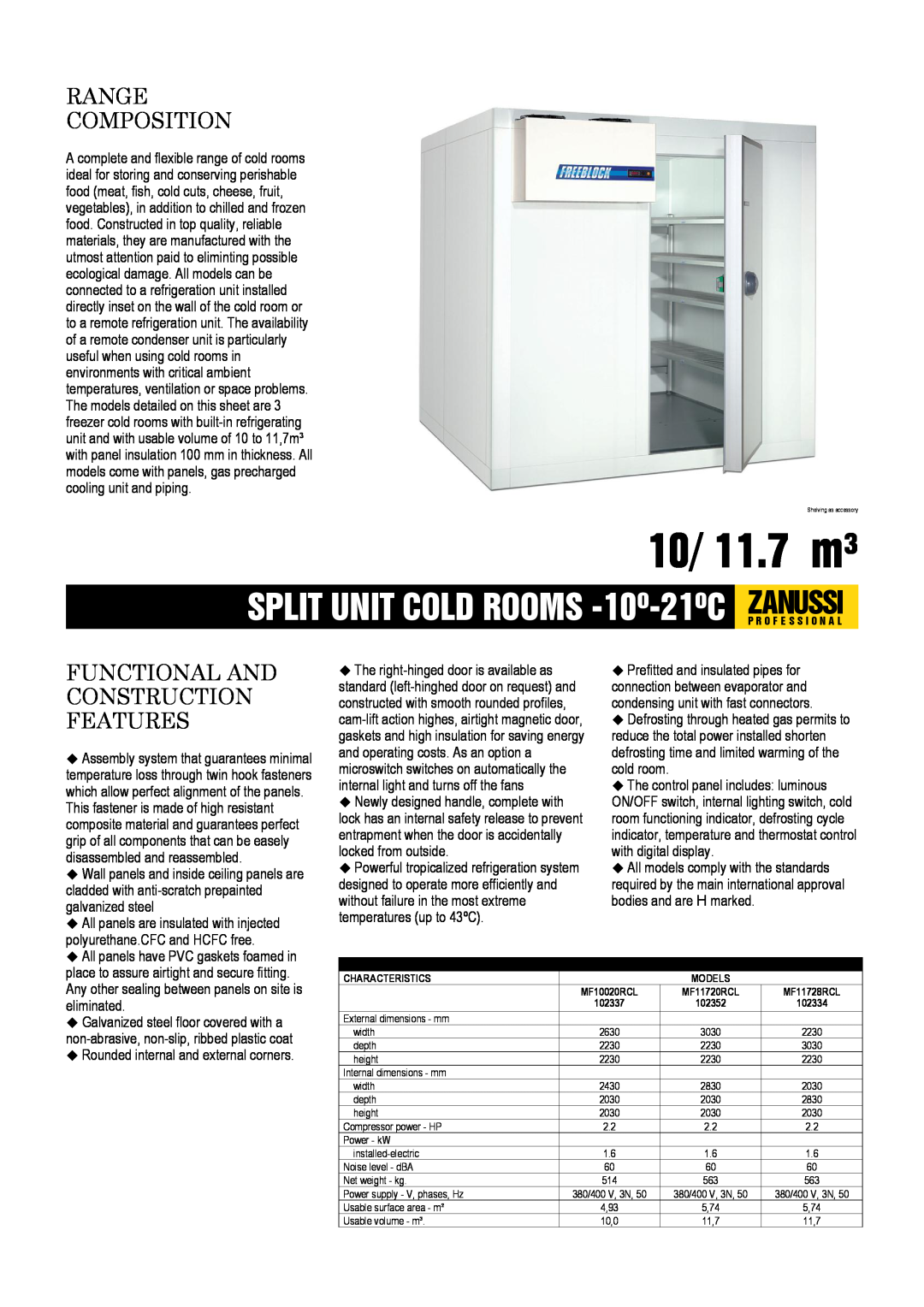 Zanussi MF11720RCL, MF11728RCL, MF10020RCL dimensions 10/ 11.7 m³, Range Composition, Functional And Construction Features 