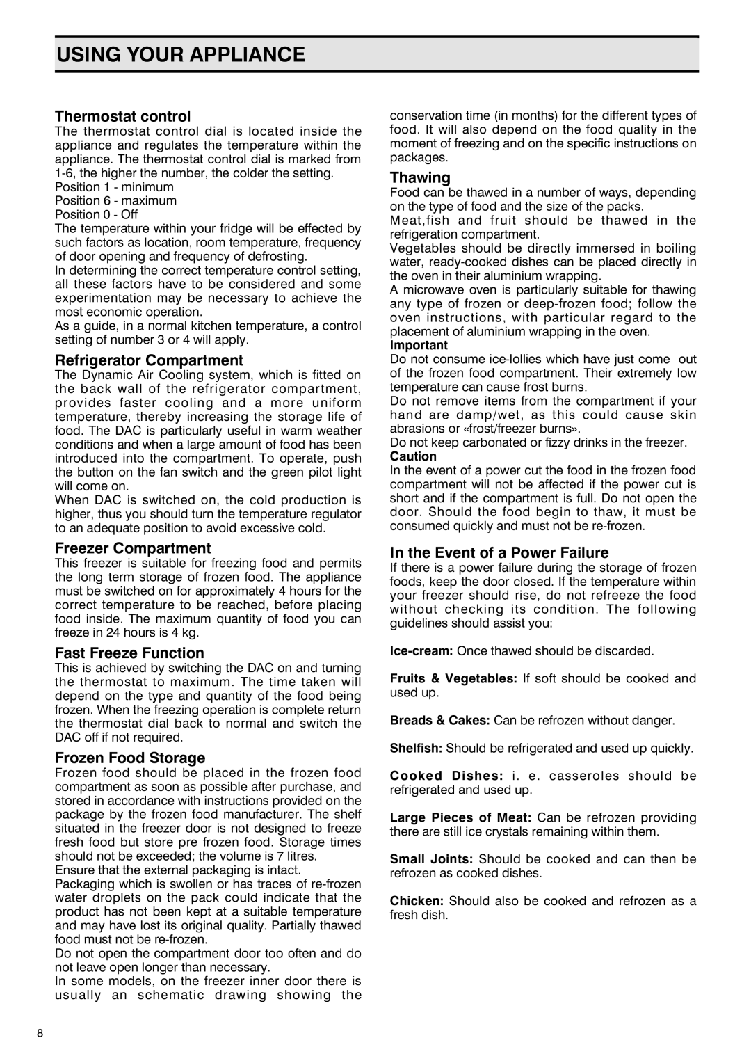 Zanussi RONDO manual Using Your Appliance 