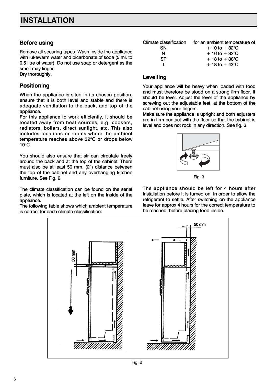 Zanussi RONDO manual Installation, Before using, Positioning, Levelling 