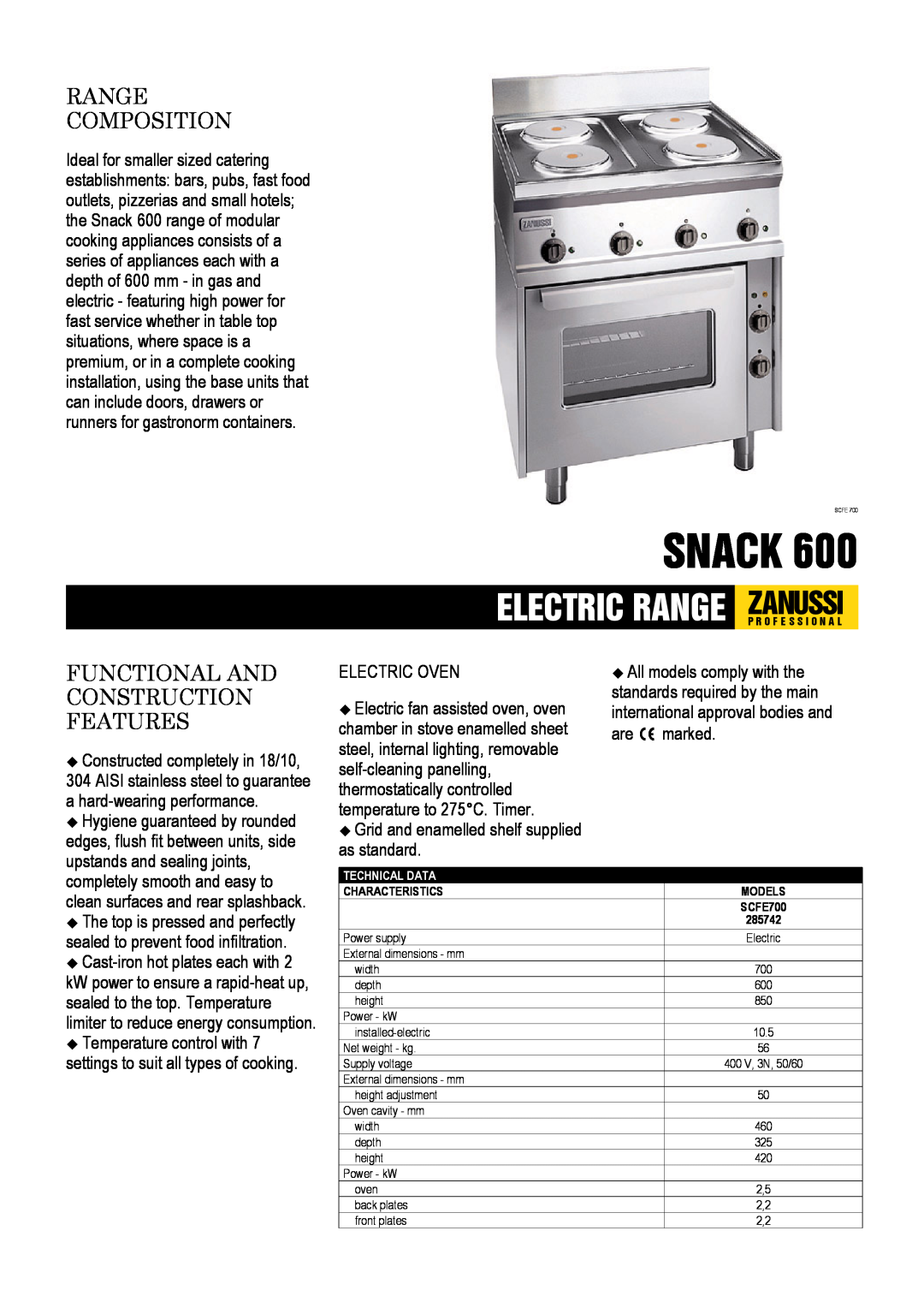 Zanussi 285742, SCFE700 dimensions Snack, Range Composition, Functional And Construction Features 
