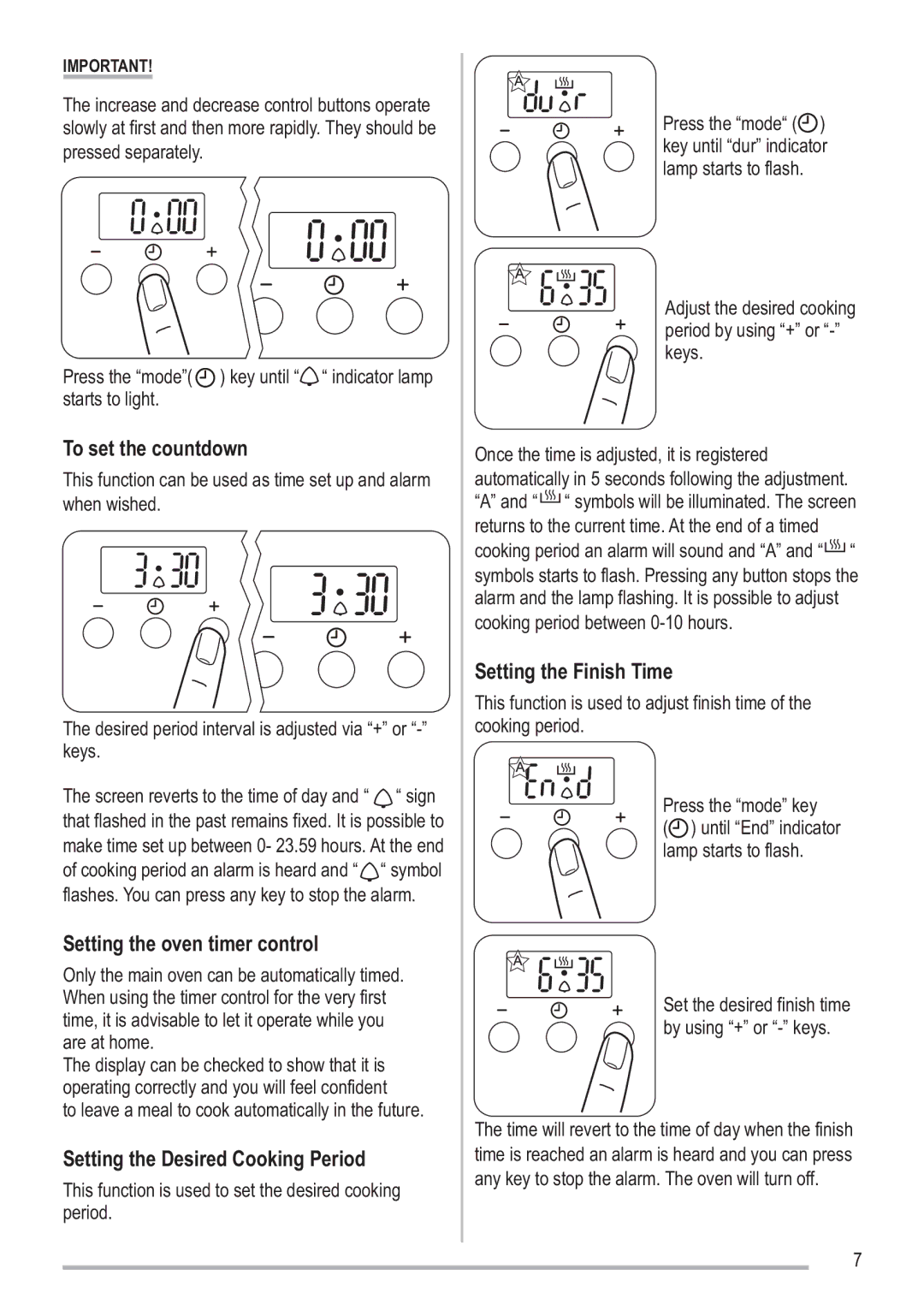 Zanussi SIP 3.0.2 manual To set the countdown, Setting the oven timer control, Setting the Desired Cooking Period 