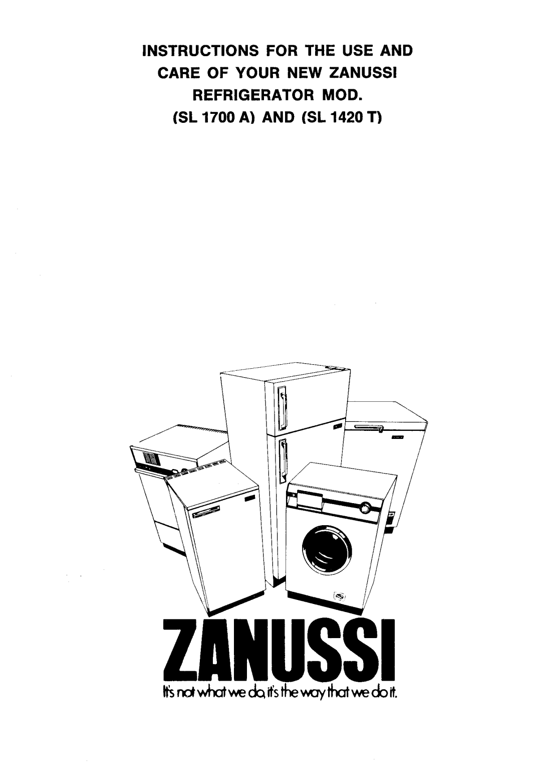 Zanussi SL 1700 A, SL1420 T manual 