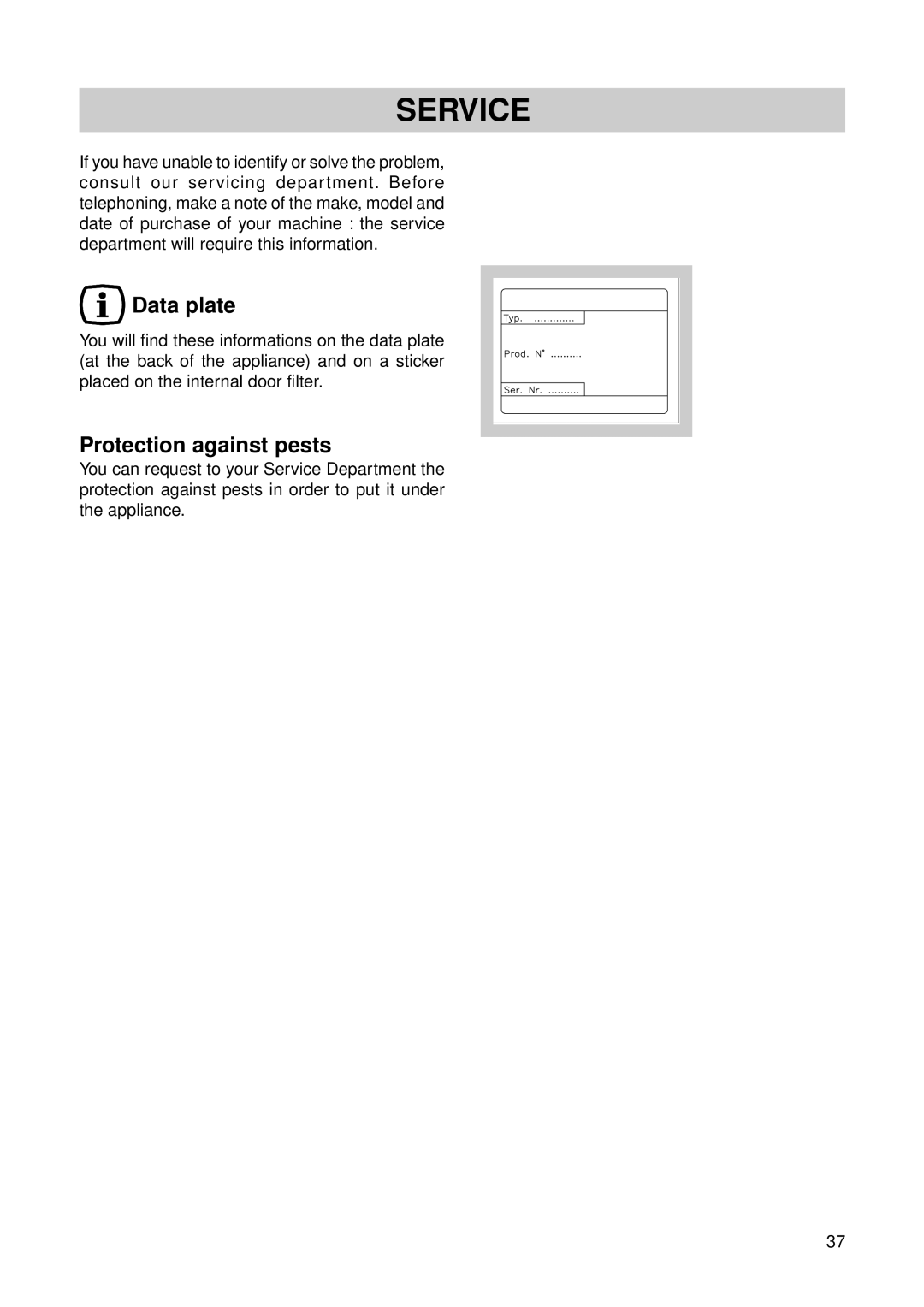 Zanussi T 503 manual Service, Data plate, Protection against pests 