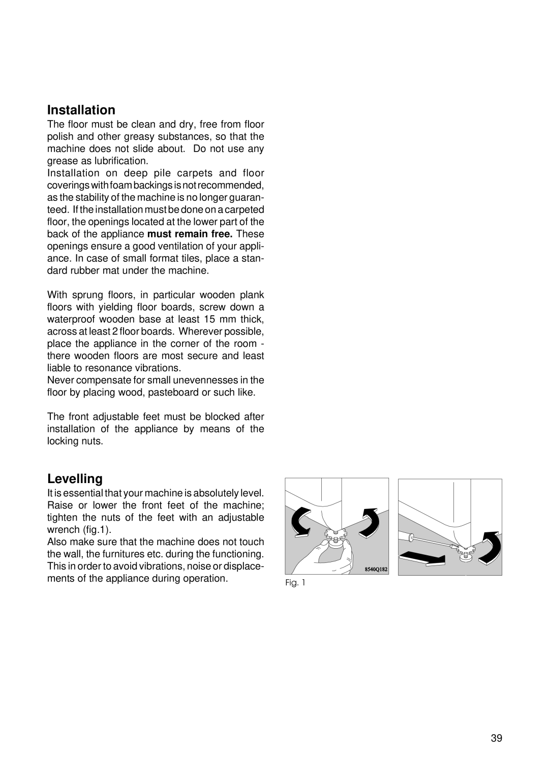 Zanussi T 503 manual Installation, Levelling 