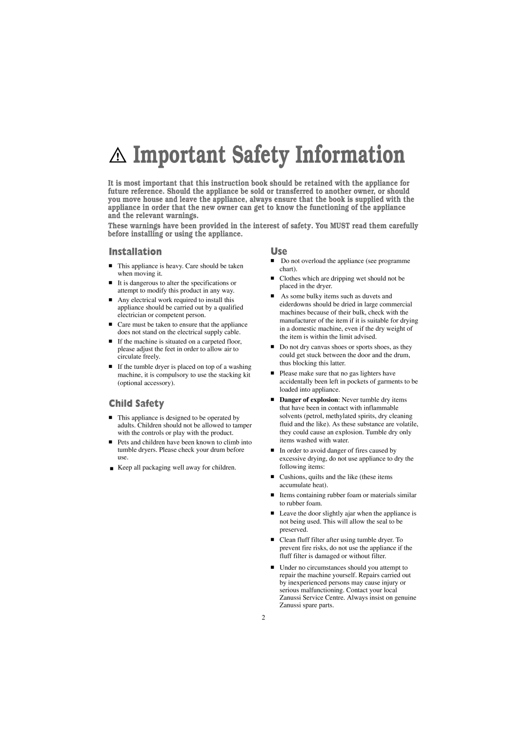 Zanussi TC 484 W manual Important Safety Information, Installation, Child Safety, Use 