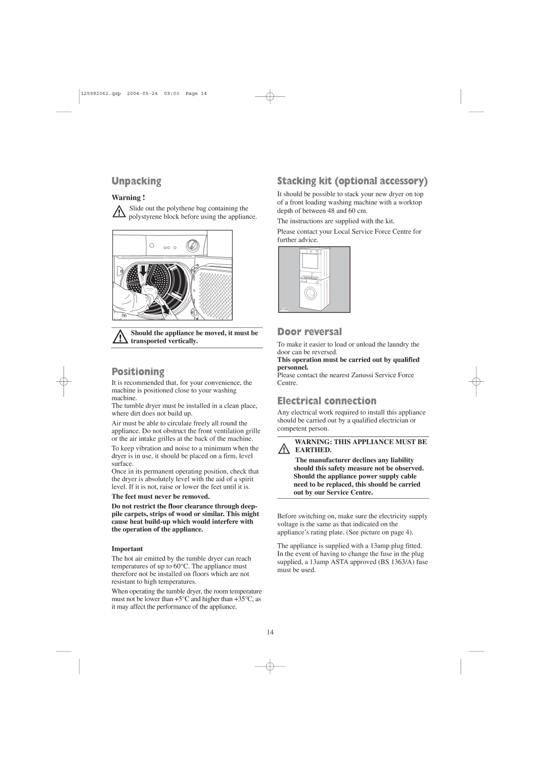 Zanussi TC 7102 W, TC 7102 S Unpacking, Positioning, Stacking kit optional accessory, Door reversal, Electrical connection 