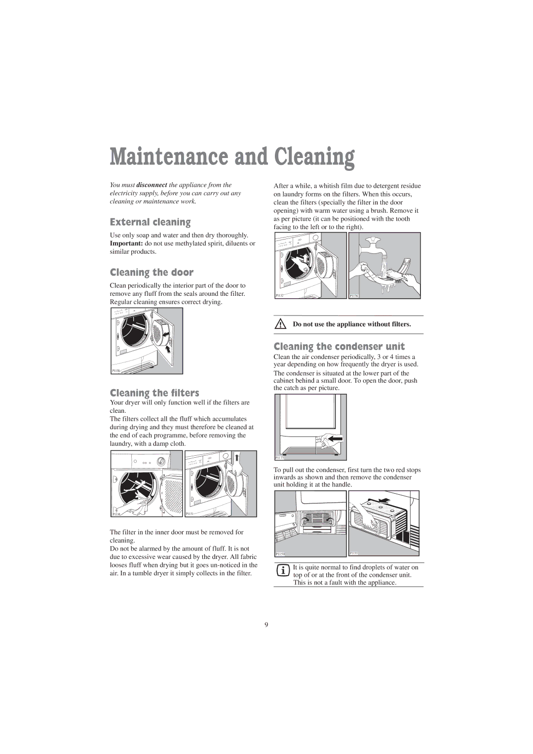 Zanussi TC 7103 W manual Maintenance and Cleaning, External cleaning, Cleaning the door, Cleaning the filters 