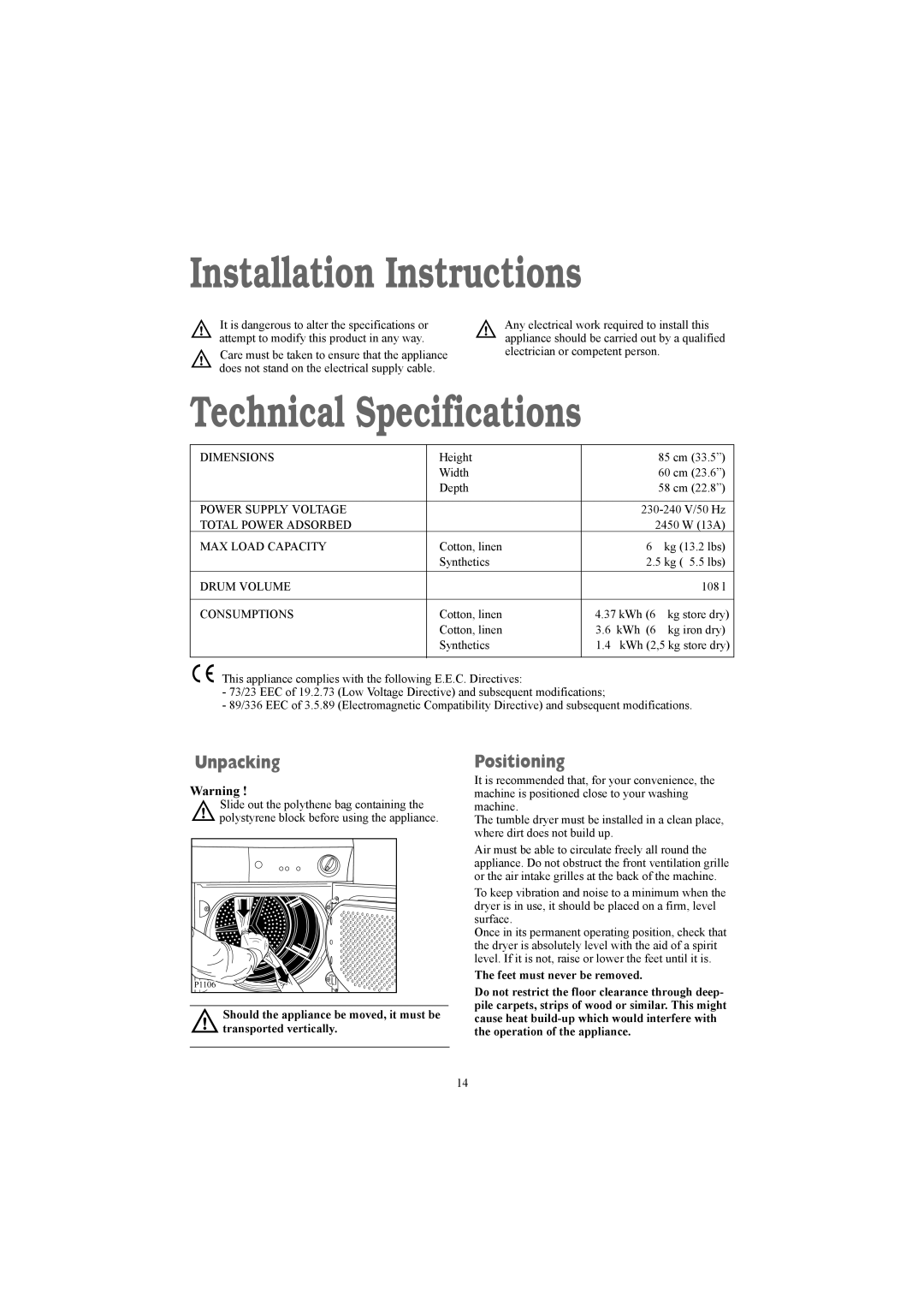 Zanussi TCE 7124 W manual Installation Instructions, Technical Specifications, Unpacking, Positioning 