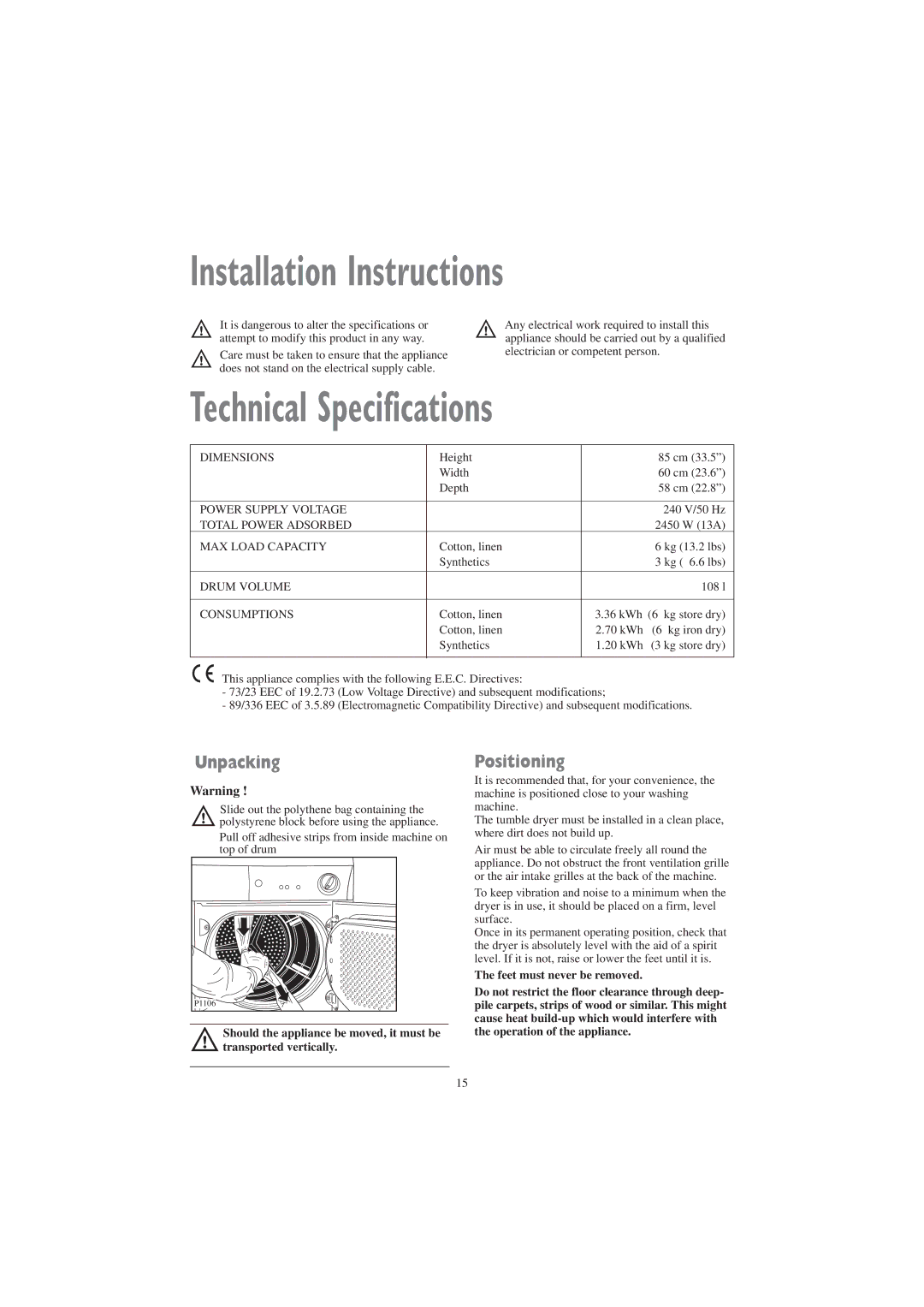 Zanussi TCE 7127 W manual Installation Instructions, Technical Specifications, Unpacking, Positioning 