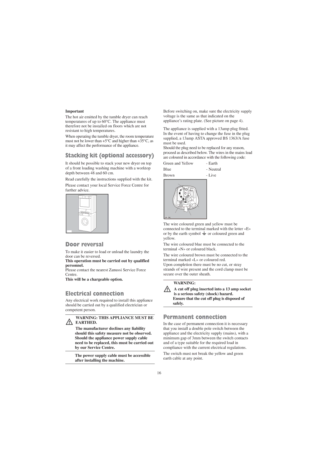 Zanussi TCE 7127 W manual Door reversal, Electrical connection, Permanent connection, This will be a chargeable option 