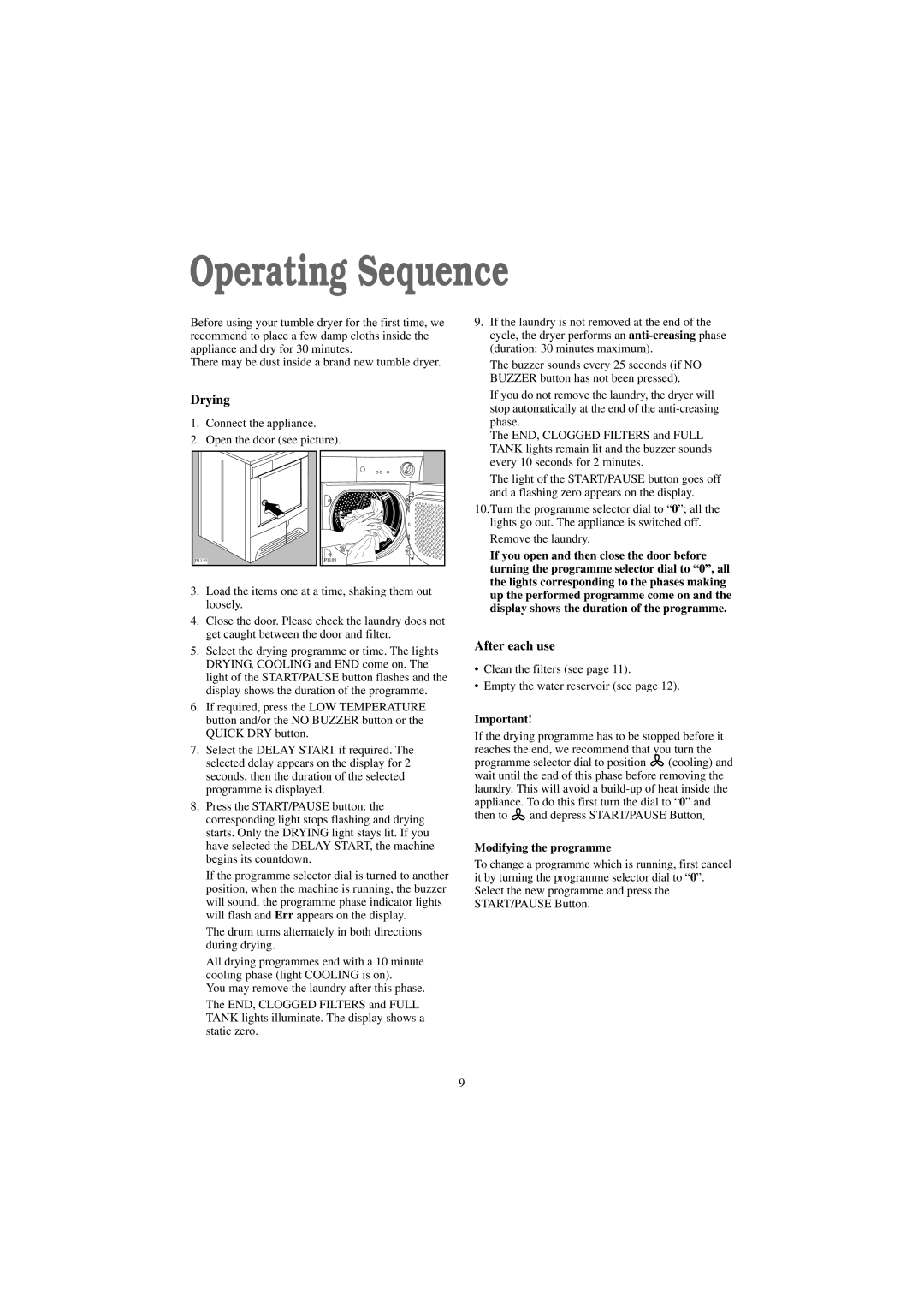 Zanussi TCE 7276 W manual Operating Sequence, Modifying the programme 