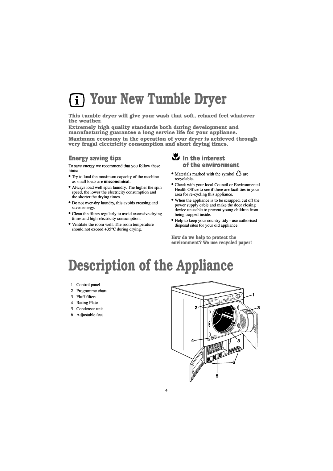 Zanussi TCE 7276 W manual Your New Tumble Dryer, Description of the Appliance, Energy saving tips 