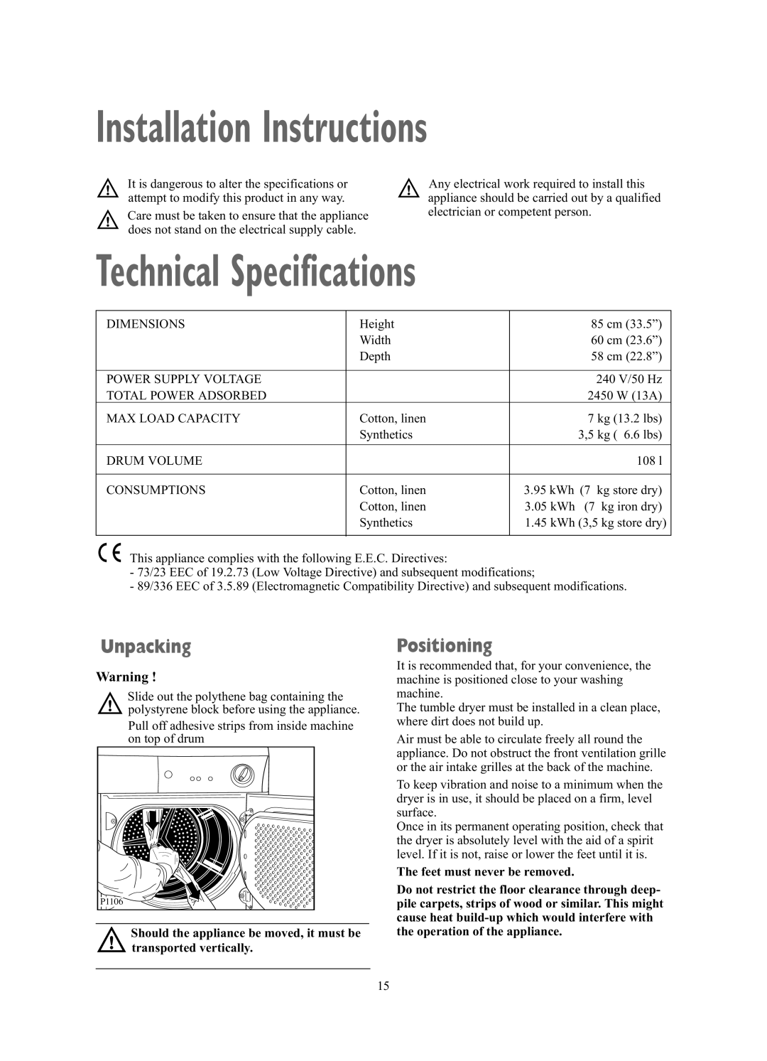 Zanussi TCE7227W manual Installation Instructions, Technical Specifications, Unpacking, Positioning 