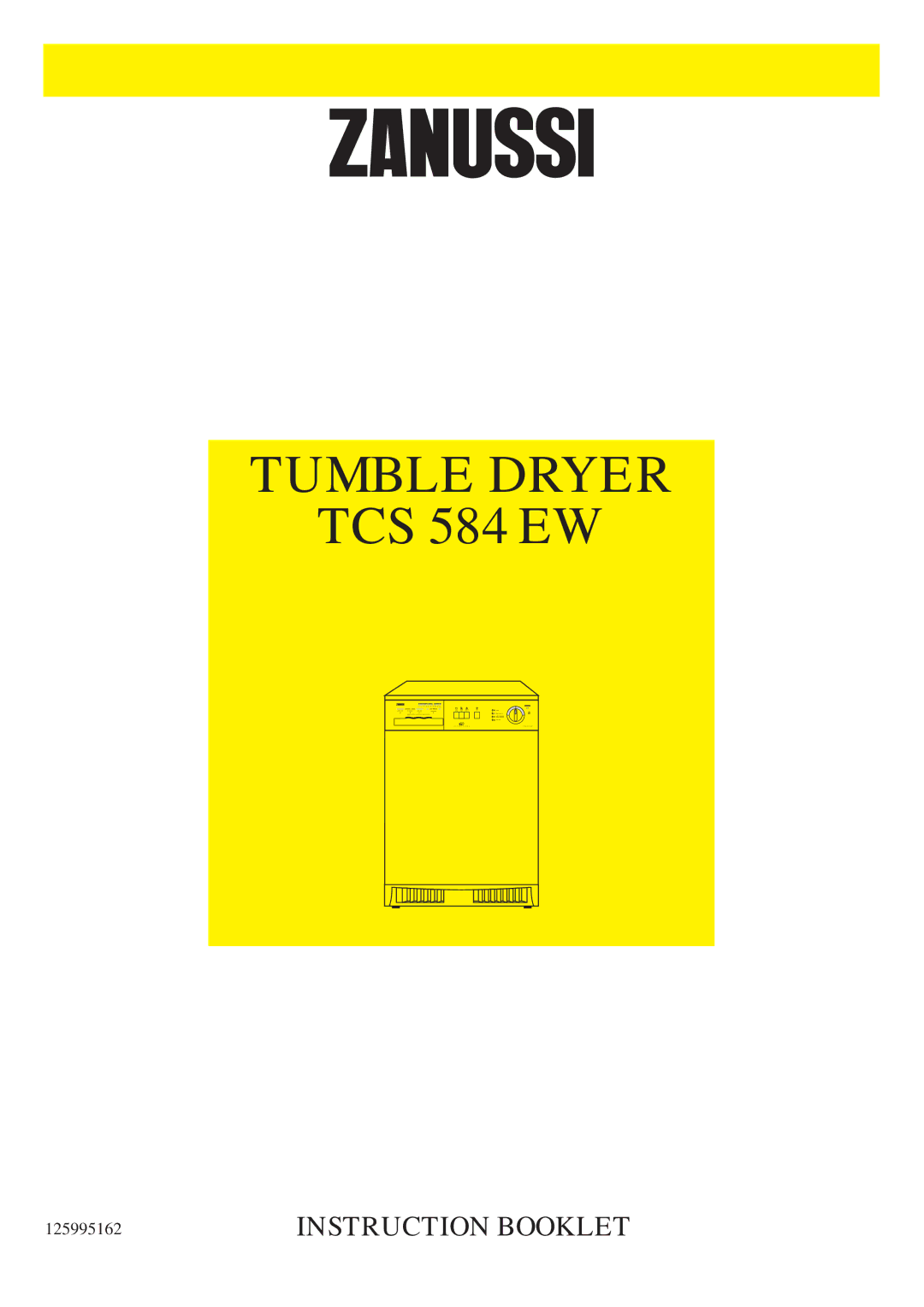 Zanussi TCS 584 EW manual Tumble Dryer 