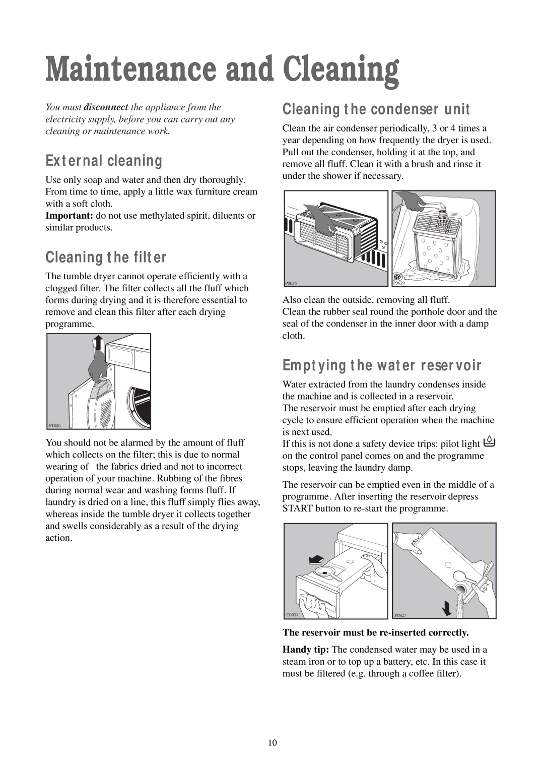 Zanussi TCS 584 EW manual Maintenance and Cleaning, External cleaning, Cleaning the condenser unit, Cleaning the filter 