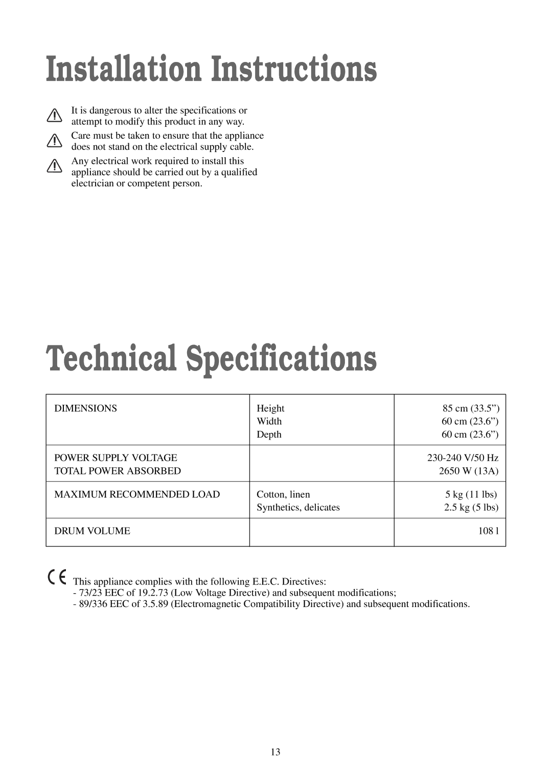 Zanussi TCS 584 EW manual Installation Instructions, Technical Specifications 