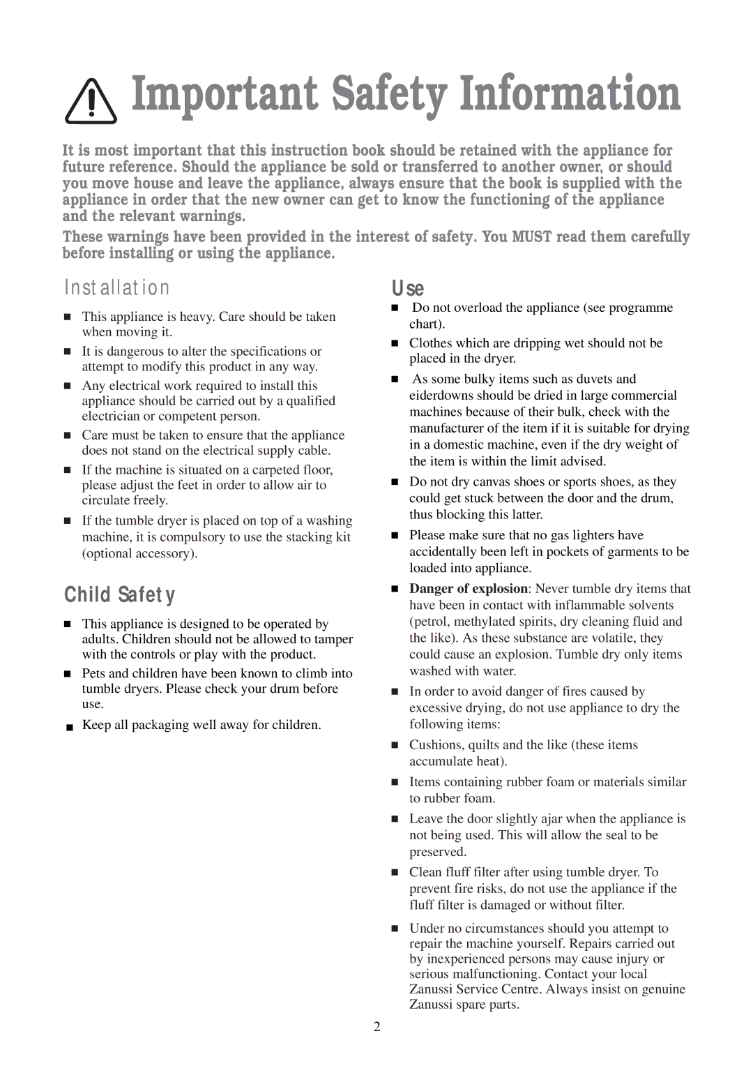 Zanussi TCS 584 EW manual Installation, Child Safety, Use 