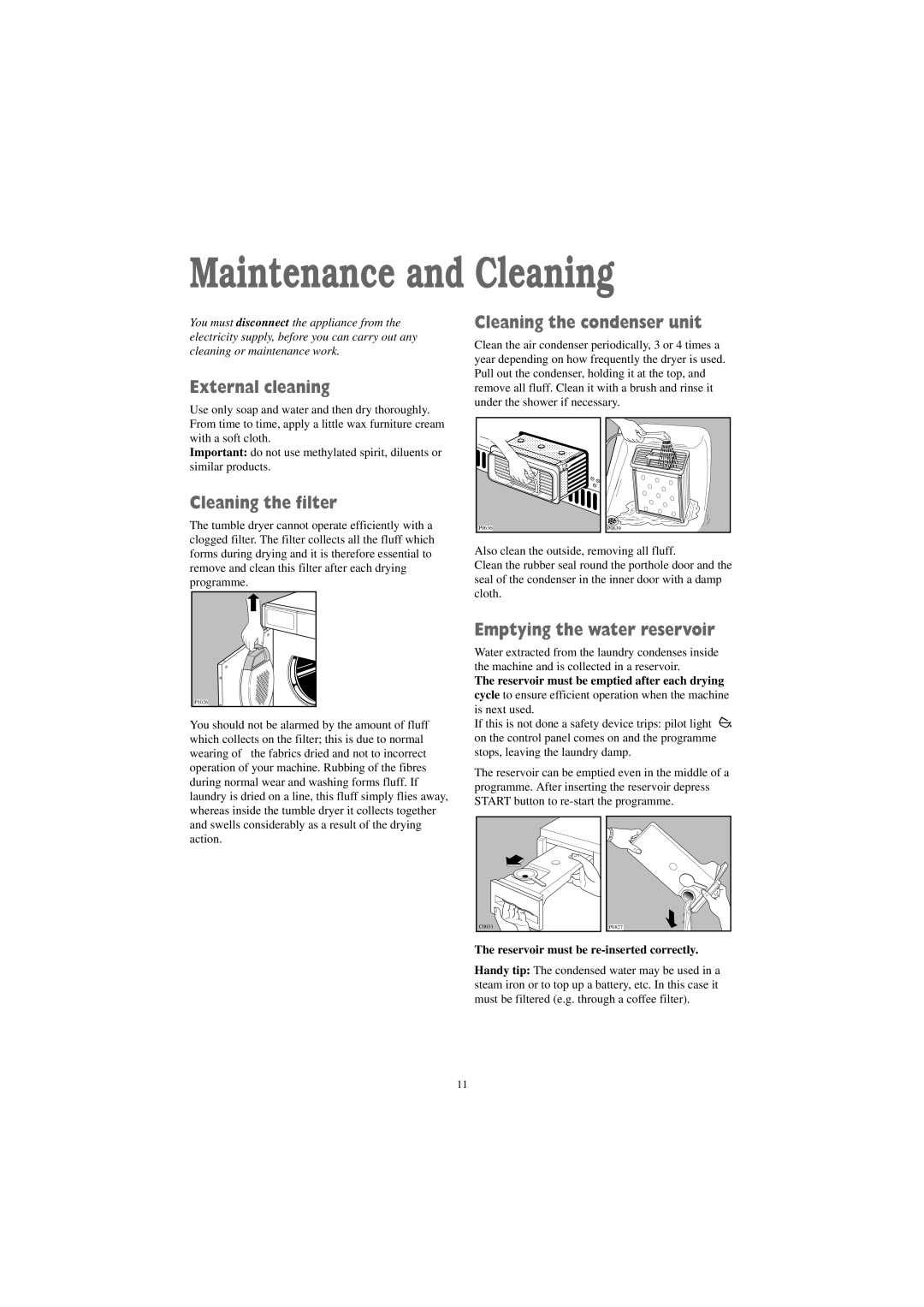 Zanussi TCS 675 EW manual Maintenance and Cleaning, External cleaning, Cleaning the condenser unit, Cleaning the filter 