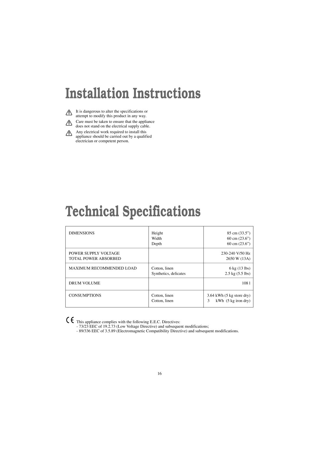 Zanussi TCS 675 EW manual Installation Instructions, Technical Specifications 