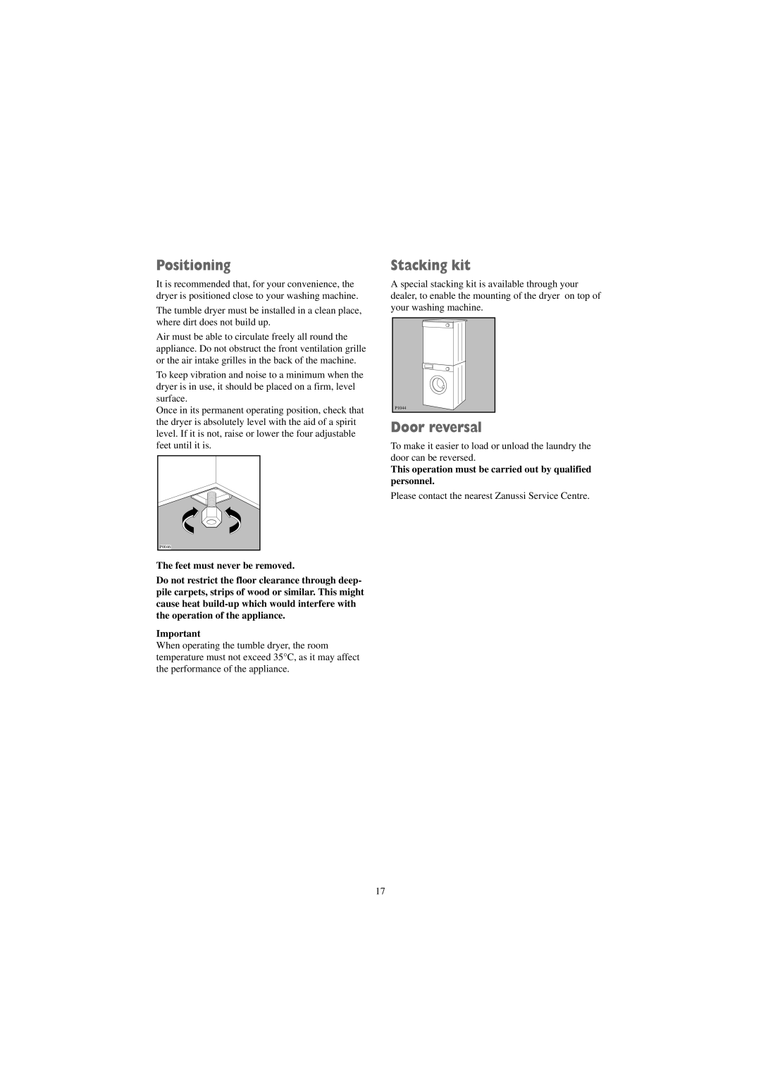 Zanussi TCS 675 EW Positioning, Stacking kit, Door reversal, This operation must be carried out by qualified personnel 