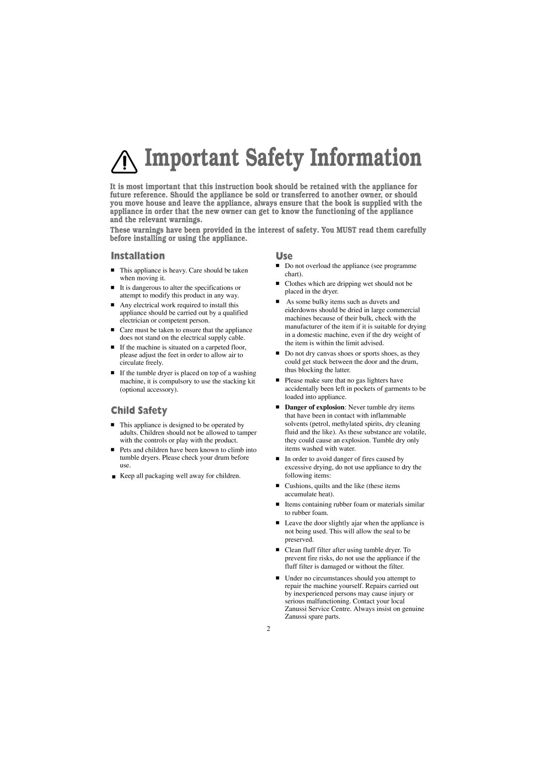 Zanussi TCS 675 EW manual Installation, Child Safety, Use 