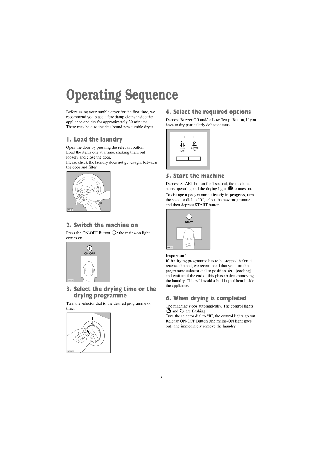 Zanussi TCS 675 EW manual Operating Sequence 