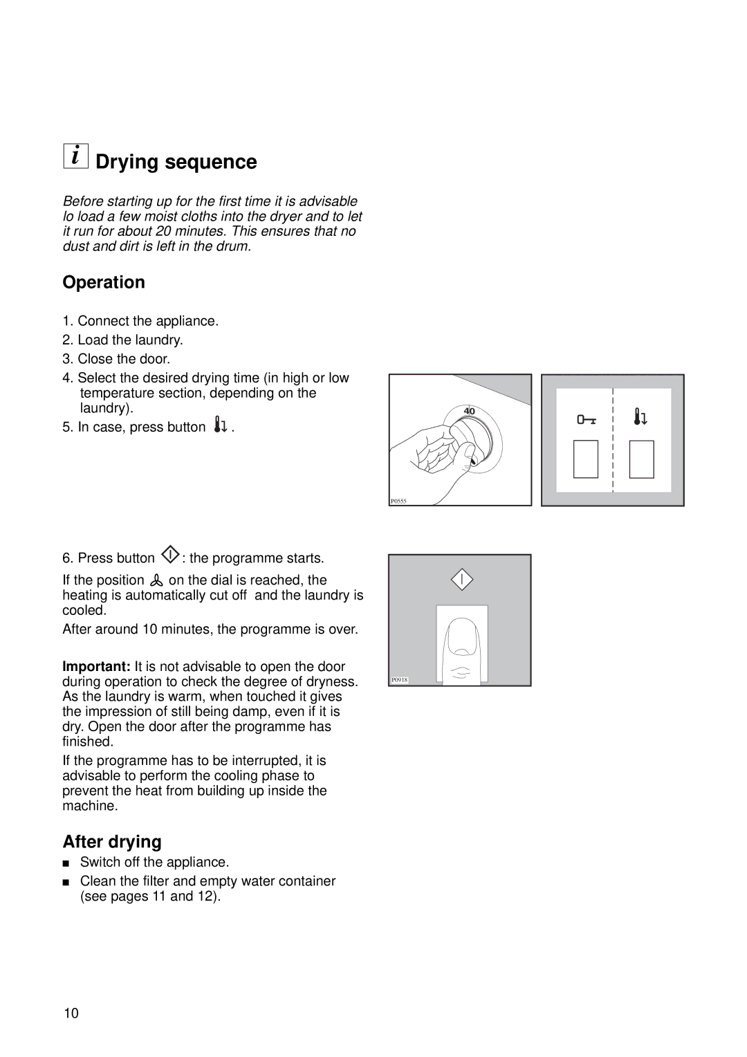 Zanussi TCS 683 LT manual Drying sequence, Operation, After drying 