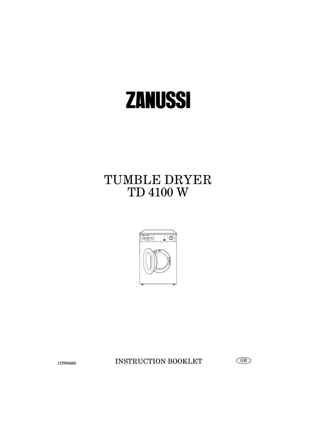 Zanussi manual TUMBLE DRYER TD 4100 W, Instruction Booklet, Dual Temperature 
