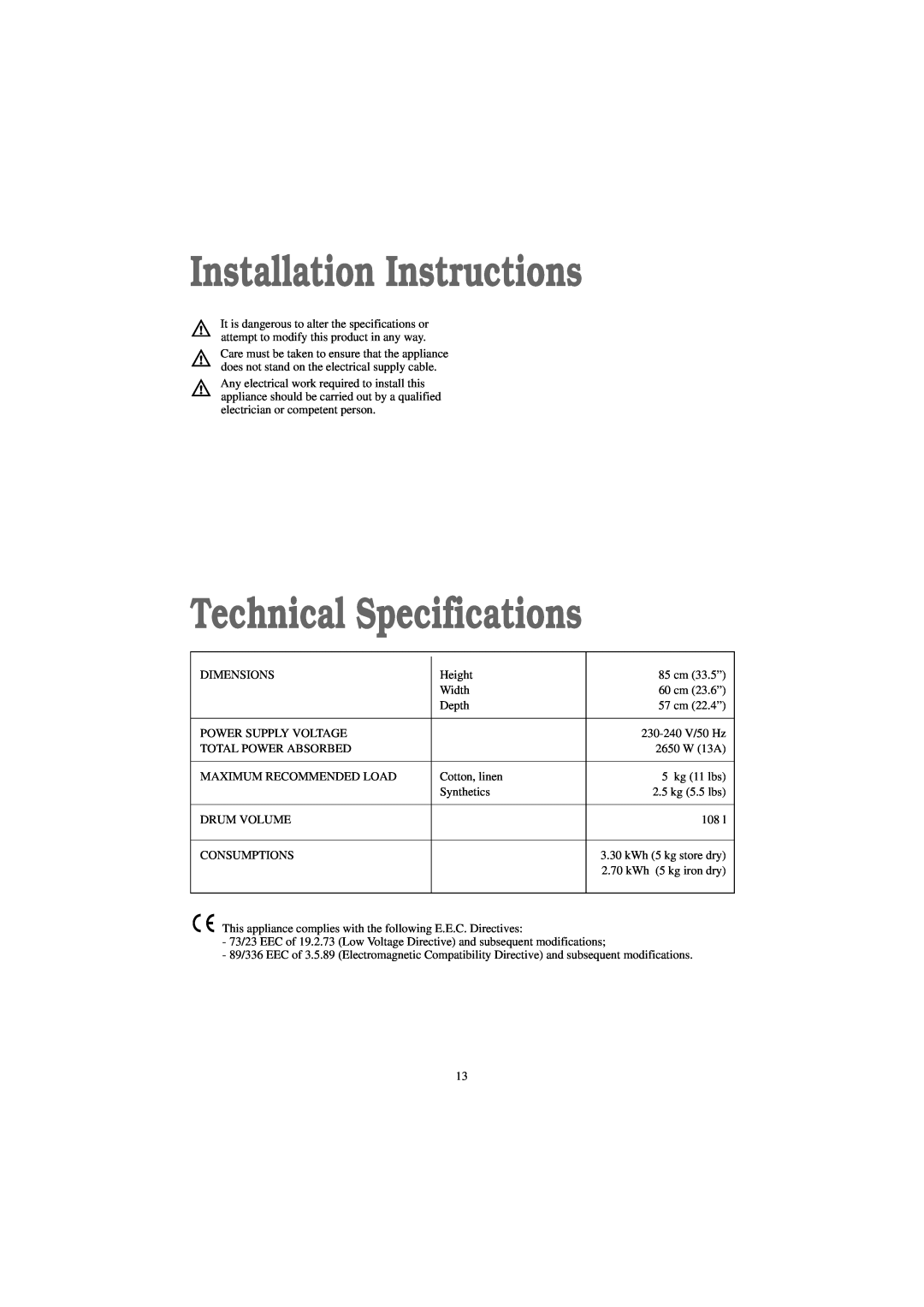 Zanussi TD 4100 W manual Installation Instructions, Technical Specifications 
