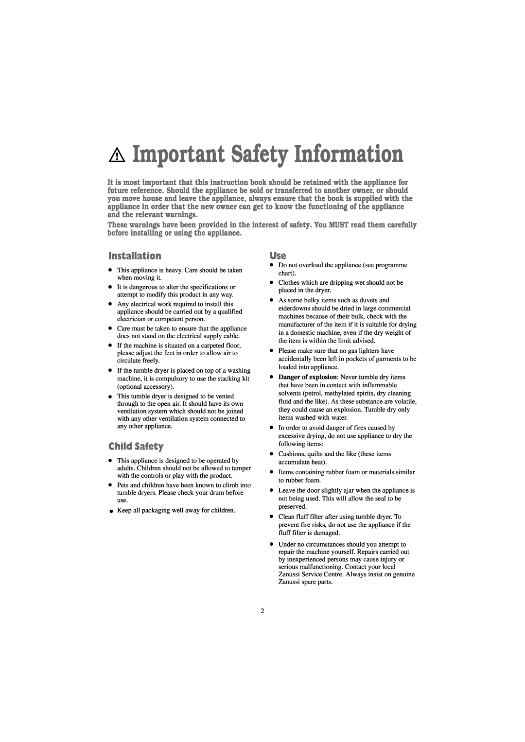Zanussi TD 4100 W manual Important Safety Information, Installation, Child Safety 