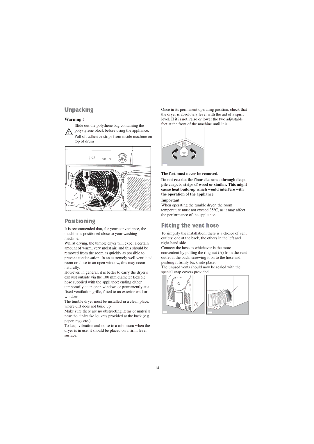 Zanussi TD 4213 W manual Unpacking, Fitting the vent hose 