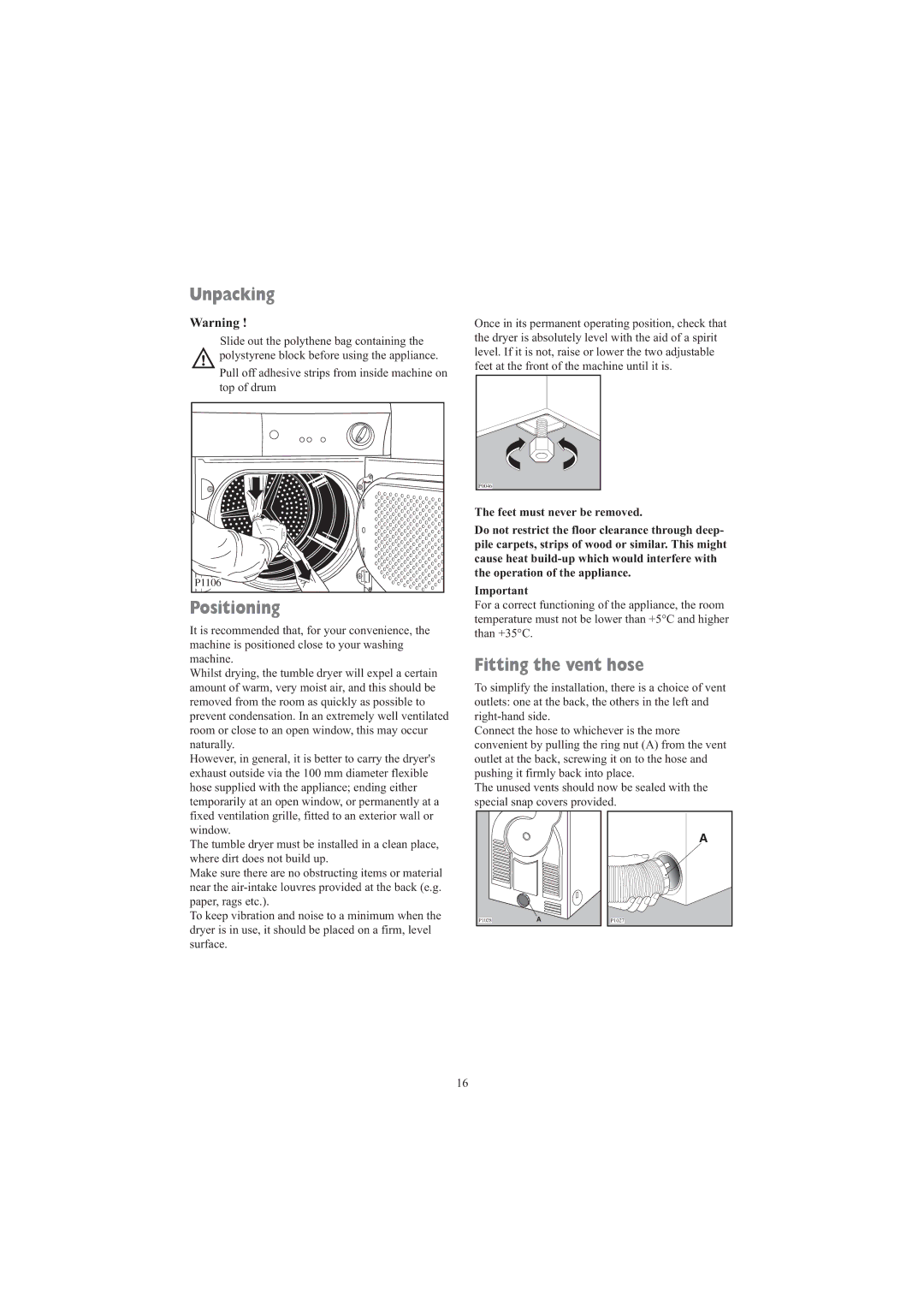 Zanussi TDE 4235 W manual Unpacking, Fitting the vent hose 