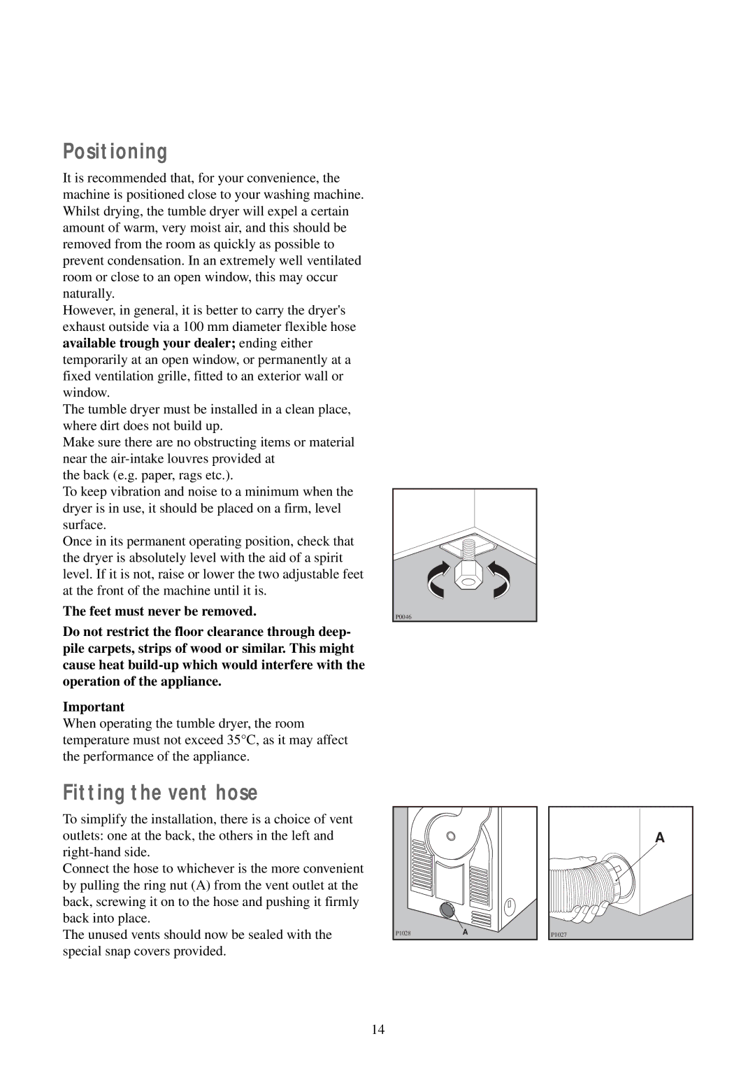 Zanussi TDS 280 W manual Positioning, Fitting the vent hose 