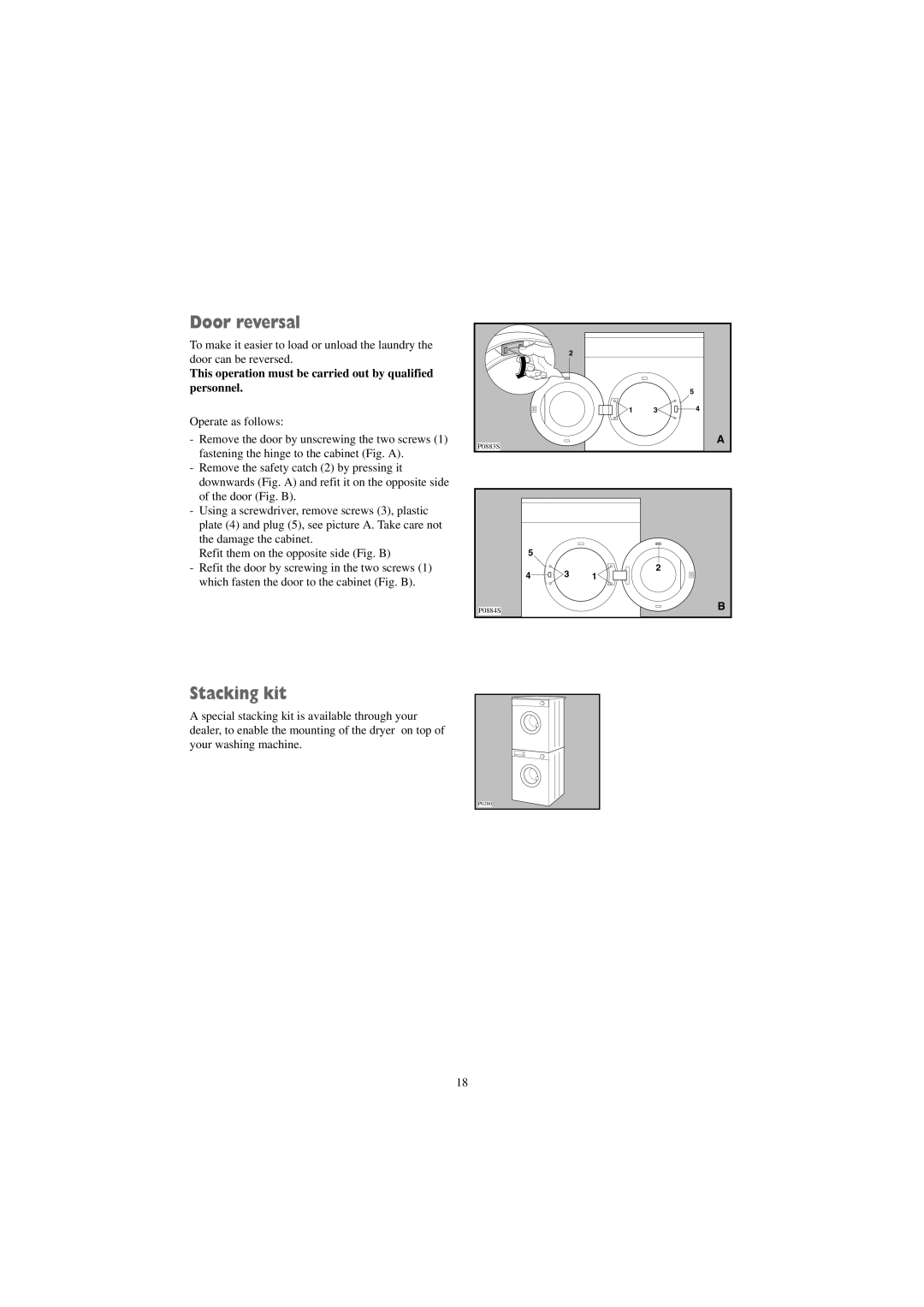 Zanussi TDS 281 W manual Door reversal, Stacking kit, This operation must be carried out by qualified personnel 