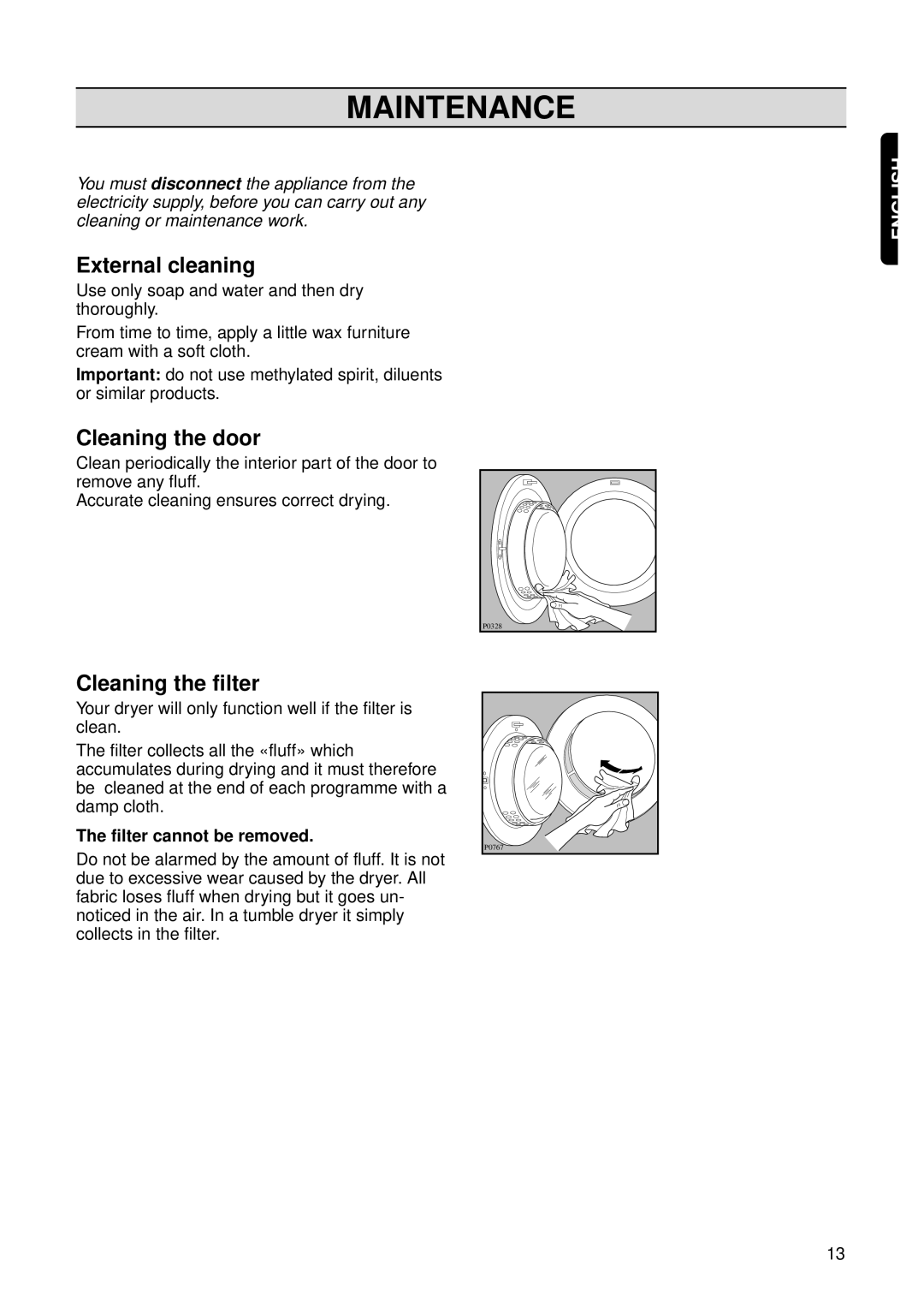 Zanussi TDS 372T manual Maintenance, External cleaning, Cleaning the door, Cleaning the filter, Filter cannot be removed 