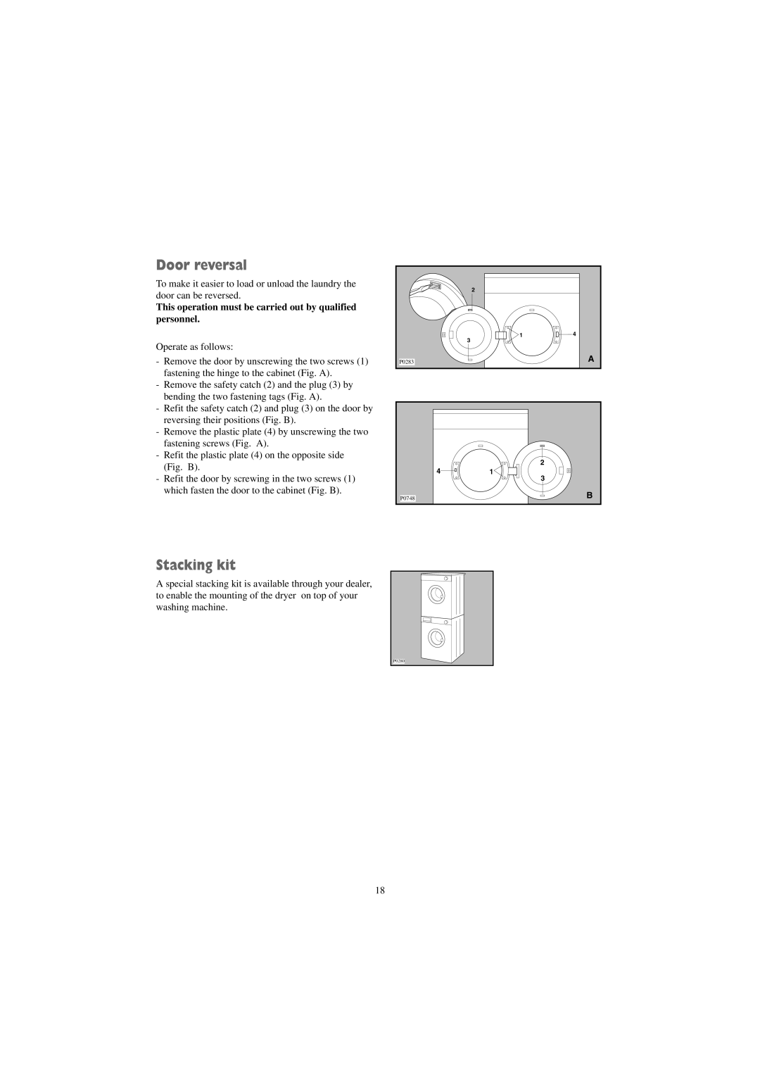 Zanussi TDS 383 W manual Door reversal, Stacking kit, This operation must be carried out by qualified personnel 