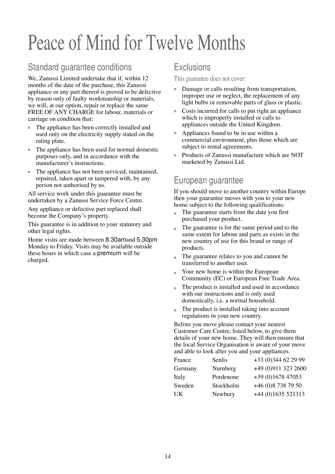 Zanussi TDS 483 EW manual Standard guarantee conditions, Exclusions, European guarantee 