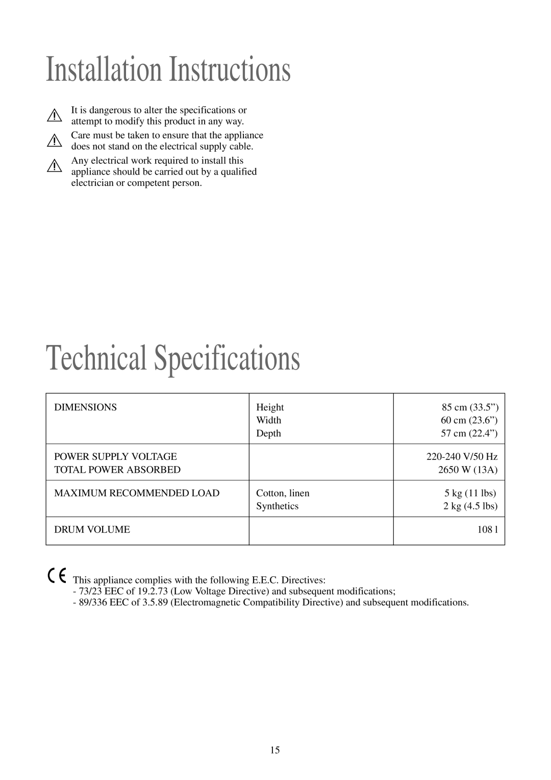 Zanussi TDS 483 EW manual Installation Instructions, Technical Specifications 