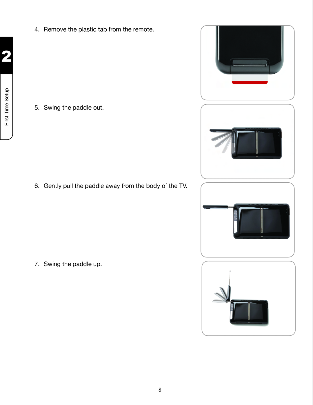 Zanussi VMB070 manual Remove the plastic tab from the remote, Swing the paddle out, Swing the paddle up, First­Time Setup 