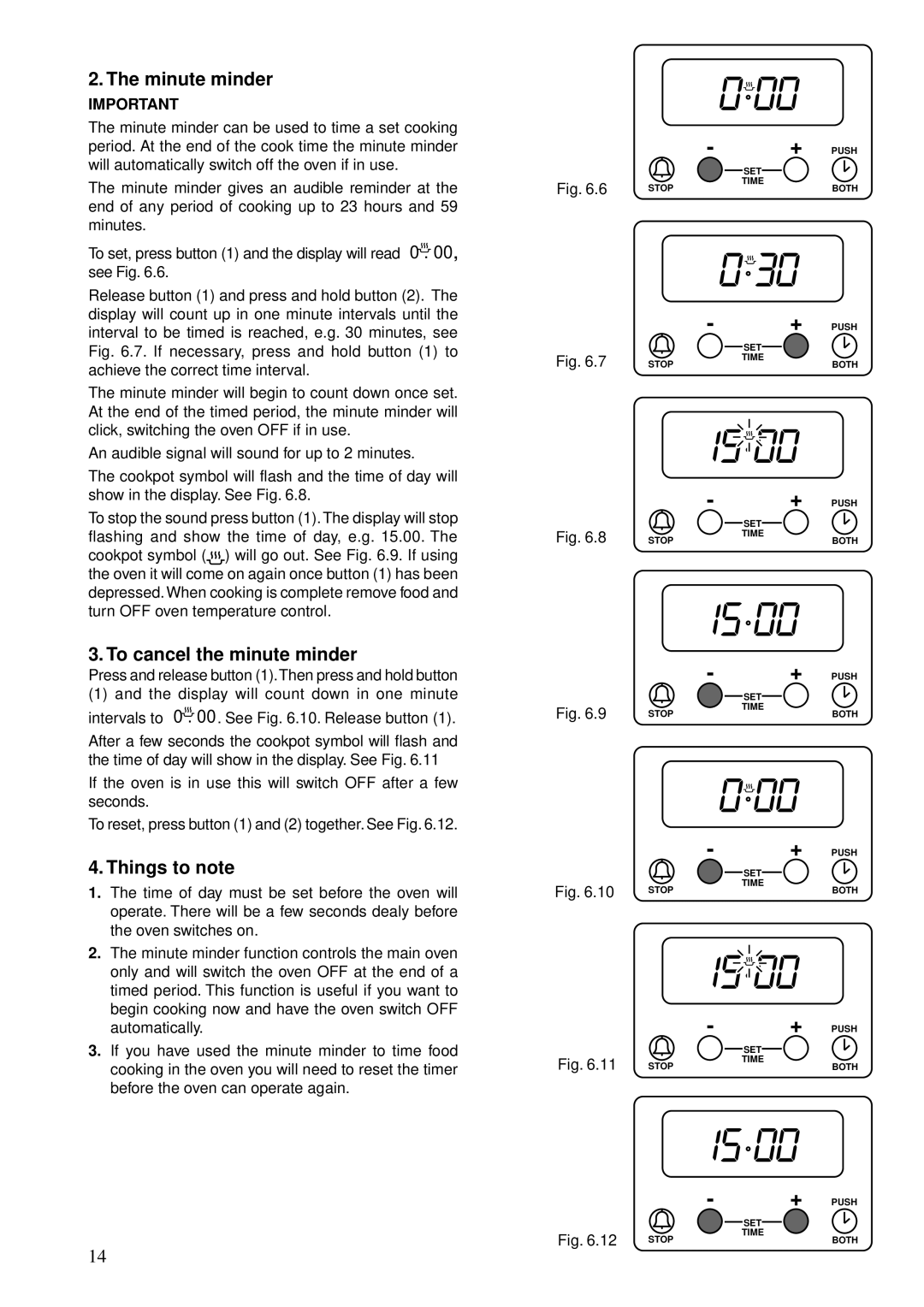 Zanussi ZCM 5200, W ZCM, 5200 B manual Minute minder, To cancel the minute minder, Things to note 