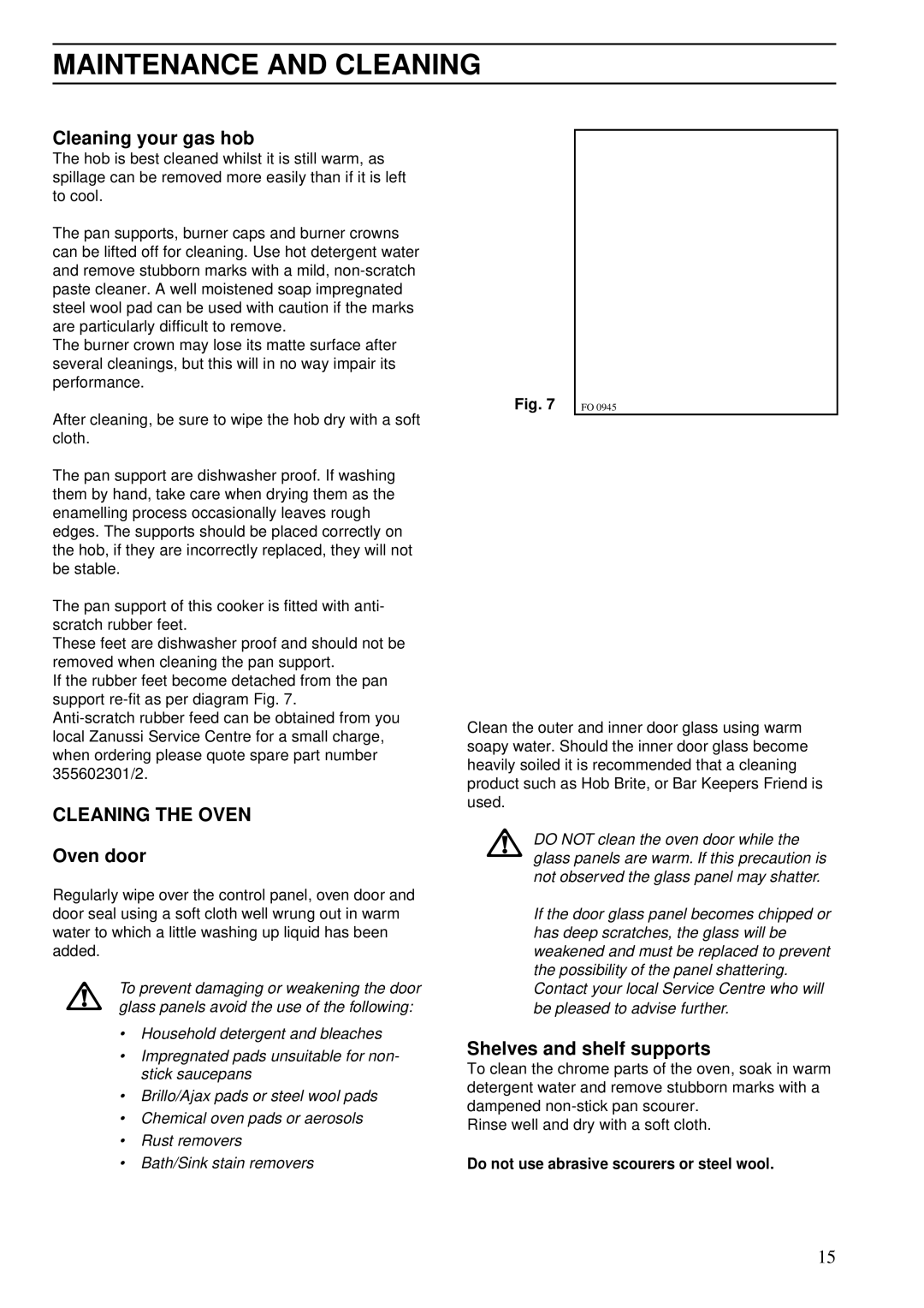 Zanussi 5200 B Maintenance and Cleaning, Cleaning your gas hob, Cleaning the Oven, Oven door, Shelves and shelf supports 