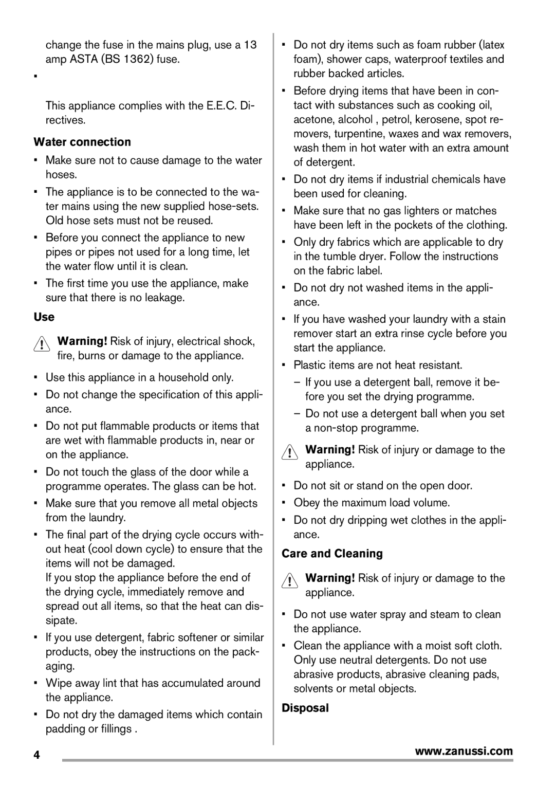 Zanussi Washer Dryer user manual Water connection, Use, Care and Cleaning, Disposal 