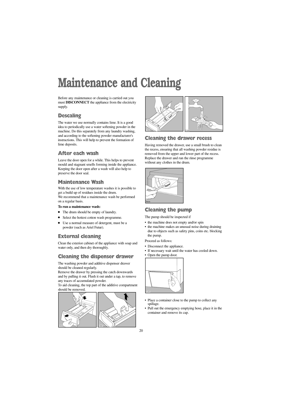 Zanussi WD 1250 W manual Maintenance and Cleaning 