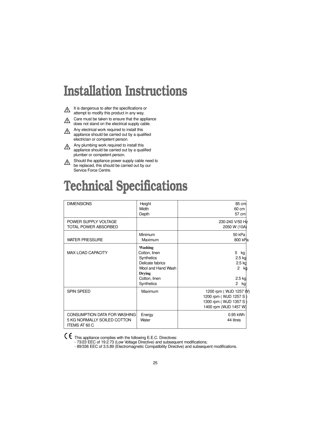 Zanussi WJD 1357 S, WJD 1457 W, WJD 1257 S, WJD 1257 W manual Installation Instructions, Technical Specifications, Drying 