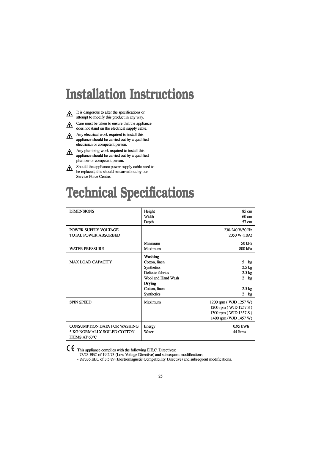 Zanussi WJD 1357 S manual Installation Instructions, Technical Specifications, Drying, Consumption Data For Washing 