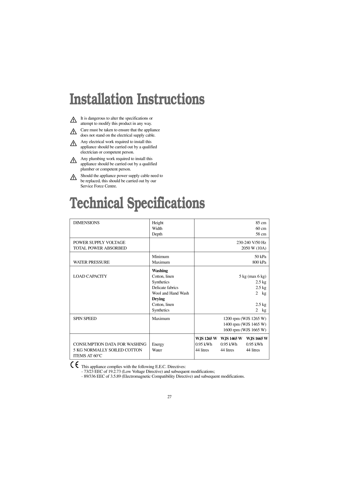 Zanussi WJS 1465 W, WJS 1665 W, WJS 1265 W manual Installation Instructions, Technical Specifications, Drying 