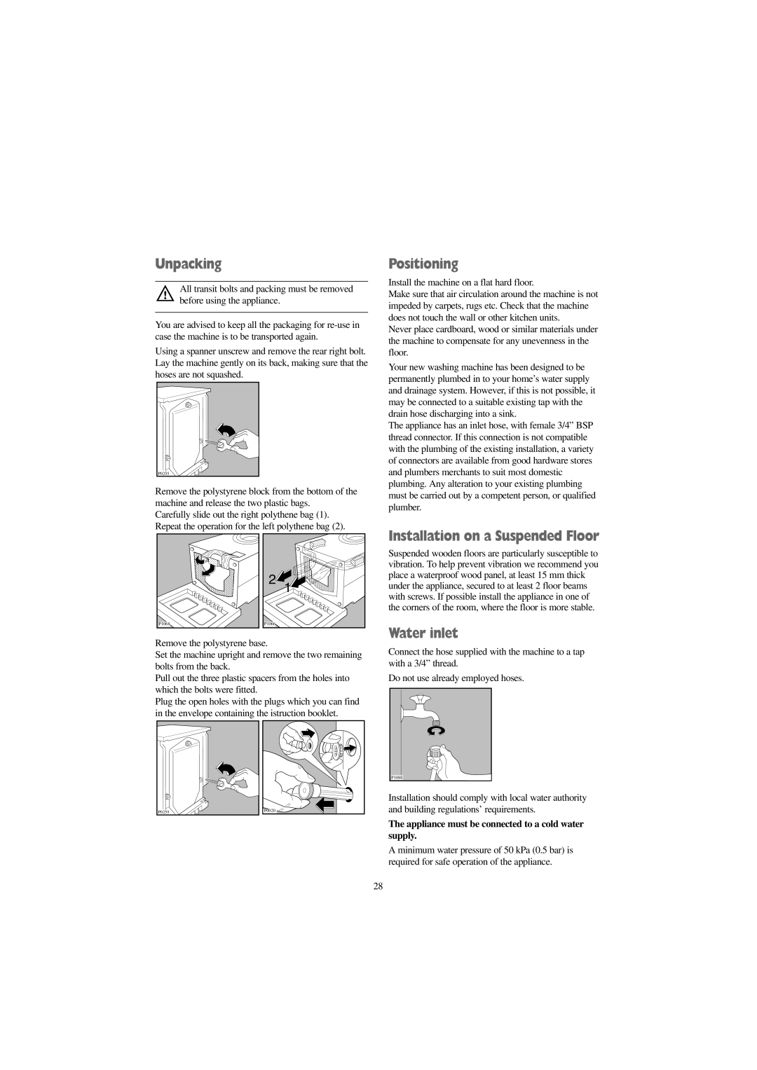 Zanussi WJS 1665 W, WJS 1465 W, WJS 1265 W manual Unpacking, Positioning, Installation on a Suspended Floor, Water inlet 