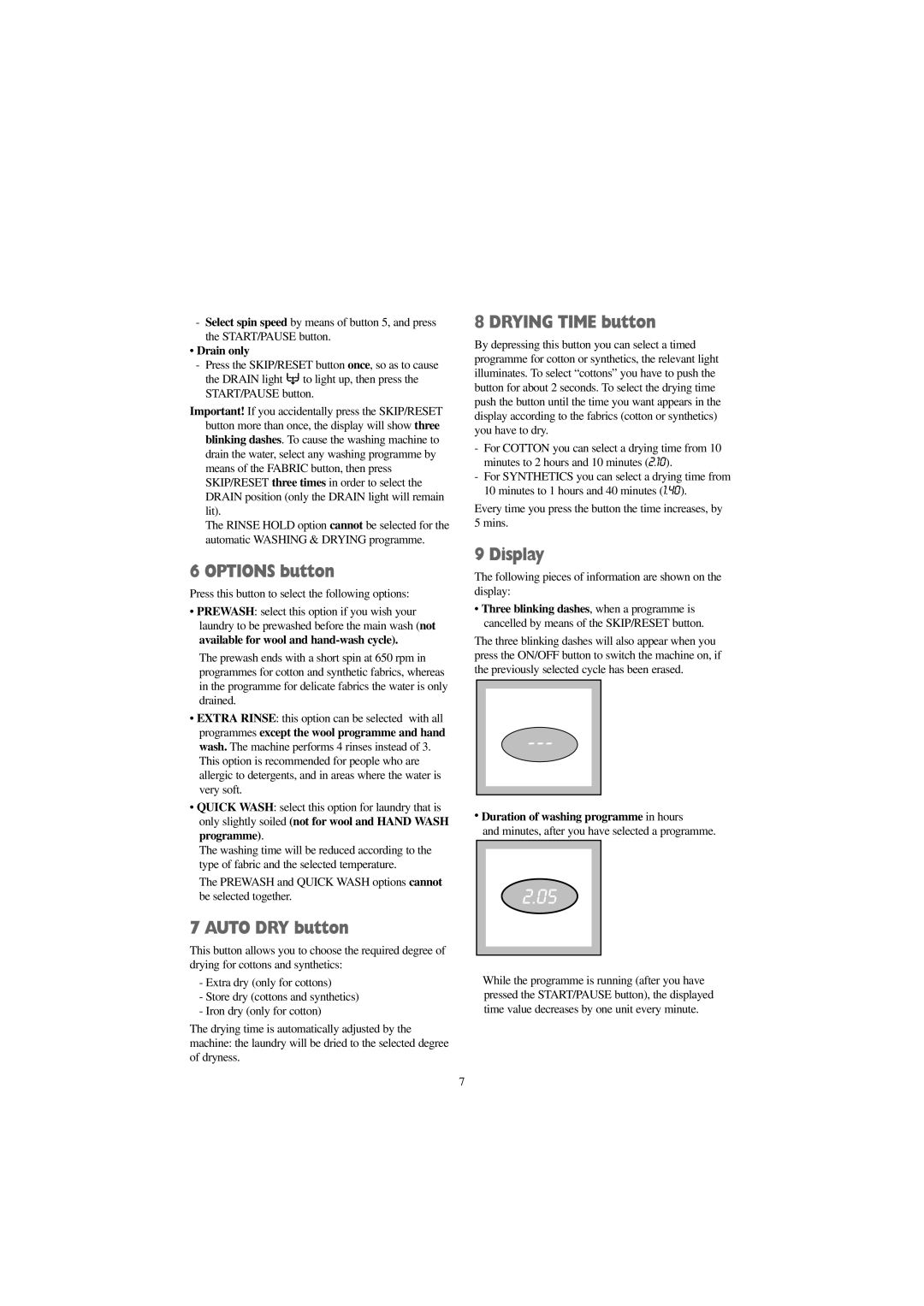 Zanussi WJS 1665 W, WJS 1465 W, WJS 1265 W manual Options button, Auto DRY button, Drying Time button, Display 