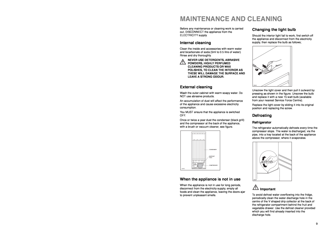 Zanussi Z 25/4 W manual Maintenance And Cleaning, Internal cleaning, External cleaning, When the appliance is not in use 